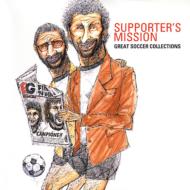 Supporter's Mission: Great Soccer Collections