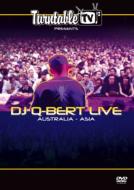 Turntable Tv Presents: Dj Q Bert Live: Australia -Asia