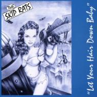 Let Your Hair Down Baby