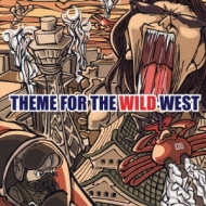 THEME FOR THE WILD WEST
