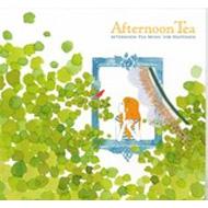 Various/Afternoon Tea Music For Happiness