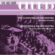 Glenn Miller/Live Jazz From Club 15