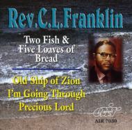 Rev Cl Franklin/Two Fish ＆ Five Loaves Of Bread