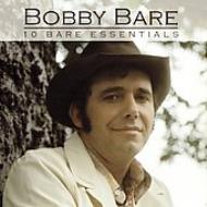 Bobby Bare/10 Bare Essentials