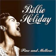 Billie Holiday/Fine  Mellow