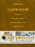 I Love Cartoon: �I���[�u��������