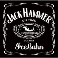 ICE BAHN/Jack Hammer (Ltd)