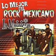 Matatena/Mejor Del Rock Mexicano