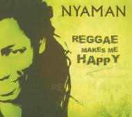 Reggae Makes Me Happy