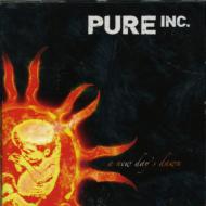 Pure Inc/New Day's Dawn
