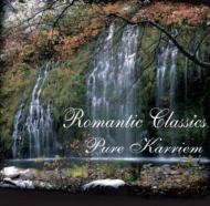Romantic Classics: Pure Karriem