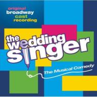Broadway Cast/Wedding Singer