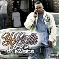 Yo Gotti/Back 2 Da Basics