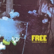 美盤　レコード　５枚　FREE　フリー　トンズ・オブ・ソブズ　ロック　ブルース Free その5 Tons Of Sobs : アナログレコード巡礼の旅