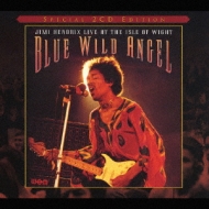 Blue Wild Angel: Jimi Hendrix Live At The Isle Of Wight