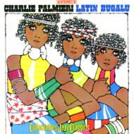 Charlie Palmieri/Latin Bugalu (Ltd)(Pps)(Rmt)