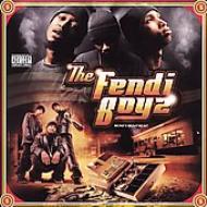 Fendi Boyz/Money Movement