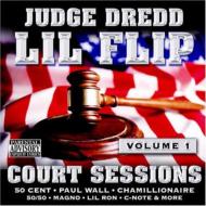 Lil'flip/Court Sessions V0l.1