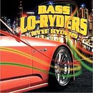 Bass Lo Ryders/Nyte Ryders