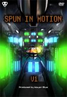Spun In Motion V1