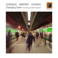 Valerio Scrignoli / Giulio Martino / Alfredo Laviano/Changing Trane The Music Of John Coltrane