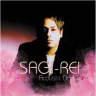 Sagi Rei/Acoustic Dance