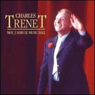 Charles Trenet/Moi J'aime Le Musical Hall Vol.2