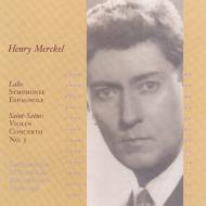 ヴァイオリン作品集/Henry Merckel Historical Recordings 1930-1935