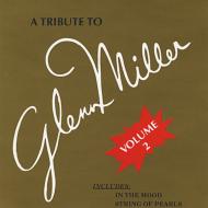 Various/Tribute To Glenn Miller Vol.2