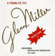 Various/Tribute To Glenn Miller Vol.1