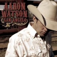 Aaron Watson/San Angelo