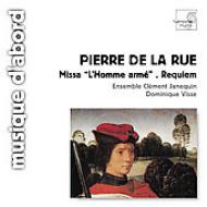 Missa L'homme Arme, Requiem: Ensemble Clement Janequin