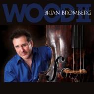 Brian Bromberg/Wood 2