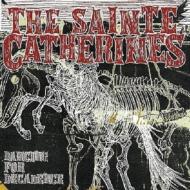 Sainte Catherines/Dancing For Decadence