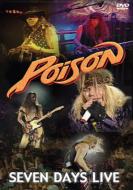 Poison/Seven Days Live