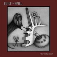 Built To Spill/You In Reverse