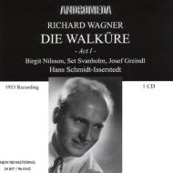 ʡ1813-1883/Die Walkure(1.act) Schmidt-isserstedt / Ndr So Nilsson Svanholm Greindl