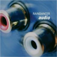 Raindancer/Audio