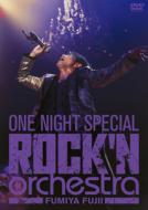ONE NIGHT SPECIAL ROCK'N orchestra