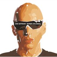 Joe Satriani/Super Colossal
