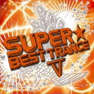 Super Best Trance 5