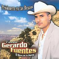Gerardo Fuentes/Prisionero En Tus Brazos