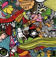 Trapdoor Fucking Exit/Crooked Life