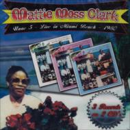Dr Mattie Moss Clark/Unac 5 / Live In Miami Beach 1980