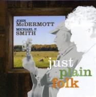 John Mcdermott/Just Plain Folk