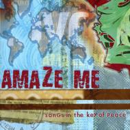 Various/Amaze Me： Songs In The Key Ofpeace