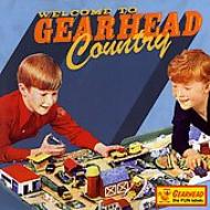 Various/Welcome To Gearhead Country