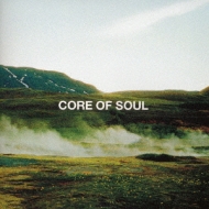 CORE OF SOUL THE BEST