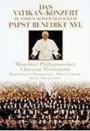 Das Vatikan-Konzert Zu Ehren Seiner Heiligkeit Papst Benedikt Xvi