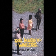 ボブ・マーリー& The Wailers-Man To Man Man To Man - Compilation by Bob Marley & The Wailers | Spotify